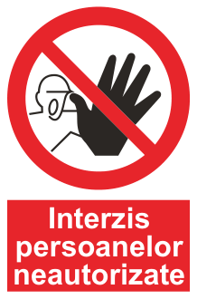 Interzis persoanelor neautorizate — semn cod 124
