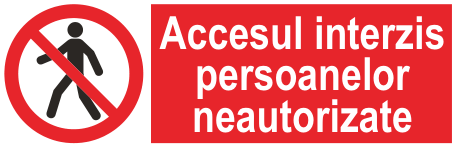 Accesul interzis persoanelor neautorizate — semn cod 152