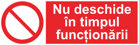 Nu deschide în timpul funcționării — semn cod 166