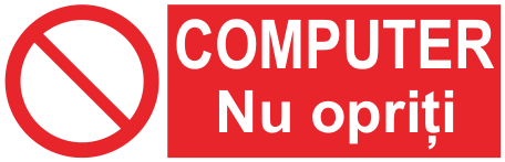 COMPUTER Nu opriți — semn cod 169