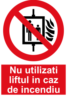 Nu utilizați liftul în caz de incendiu — semn cod 173