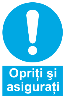 Opriți și asigurați — semn cod 281