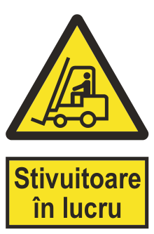 Stivuitoare în lucru — semn cod 369