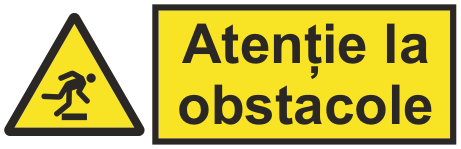 Atenție la obstacole — semn cod 418