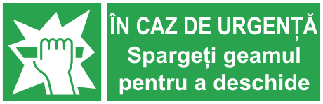 ÎN CAZ DE URGENȚĂ Spargeți geamul pentru a deschide — semn cod 531